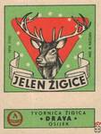 Jelen Zigice Tvornica zigica Drava Osijek Trade mark made in Yugoslavi