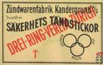 SAKERHETS TANDSTICKOR Drei-Ring-Verein Zurich Zundwarenfabrik Kandergr
