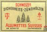 Schweizer SICHERHEITS-ZUNDHOLZER Allumettes Suisses de surete impregne