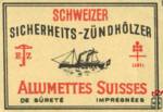 Schweizer Sicherheits-Zunholzer Allumettes Suisses de surete impregnee