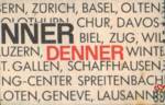 NNER DENNER Zurich, Basel, Olten, Chur, Davos, Biel, Zug, Schaffhausen