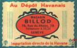 Au Depof Havanais magasin BILLOD 78, Rue du Rhone. 78 Telephone 4.18.2