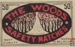 The Woods safety matches 50 average contents 50 best quality made in B