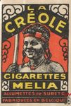 La Creole cigarettes melia allumettes de surete fabriquees Belgique