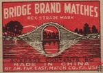 Bridge brand matches reg. & trade mark made in China by am. far east.