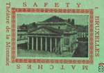 Bruxelles Theatre de la Monnaie Safety Matches
