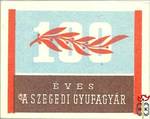 Gyufagyár › 100 éves a Szegedi Gyufagyár-4