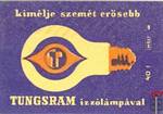 T Tungsram MSZ 40 f B - Kímélje szemét erősebb izzólámpával-2