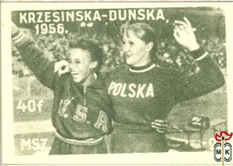 Olimpiák › MSZ, 40 f › 92. Krzesinska – Dunska, 1956