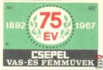 Csepel Vas- és Fémművek MSZ 40 f B-1892–1967, 75 év