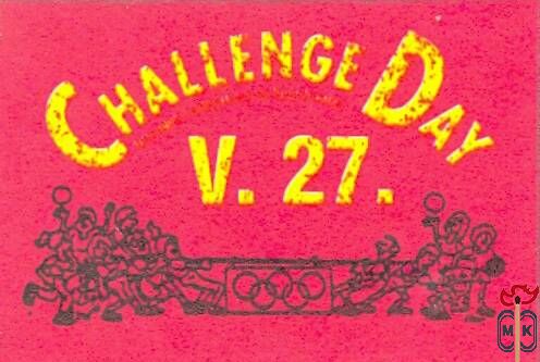 Challenge Day, V. 27., Országos Testnevelési és Sporthivatal. 50x34 mm