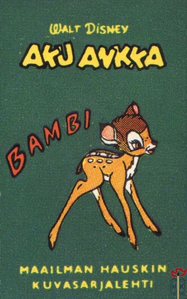 Bambi Walt Disney Aku Ankka Maailman hauskin kuvasarjalehti