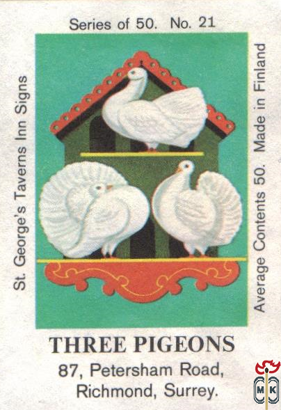 Three Pigeons 87, Petersham Road, Richmond, Surrey.