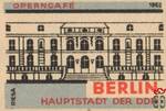 Operncafe BERLIN Hauptstadt der DDR Riesa 1962