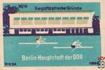 Berlin-Hauptstadt der DDR Regattastrecke Grunou