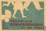 Volks-und Berufszahlung 31.XXII.1964