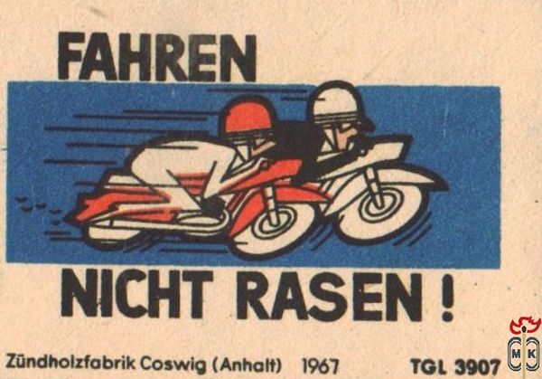 Fahren nicht rasen! Zundholzfabrik Coswig (Anhalf) 1697 tgl 3907