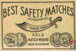 BEST SAFETY MATCHES Impregnated Trade Mark Solo matches works made in