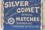 SILVER COMET bengal matches Showering of silver patent pending foreign