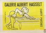 Galerie Albert Hasselt Safety matches made in Belgium