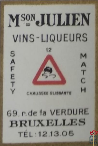 Chausse olissante M son JULIEN Vins-Liqueurs 69.r.de la Verdure Bruxel