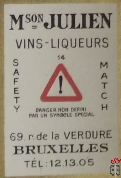 Danger non defini par un symbole special M son JULIEN Vins-Liqueurs 69