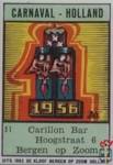 Carillon Bar Hoogstraat 6 Bergen op Zoom CARNAVAL-HOLLAND Uitg. 1962 d