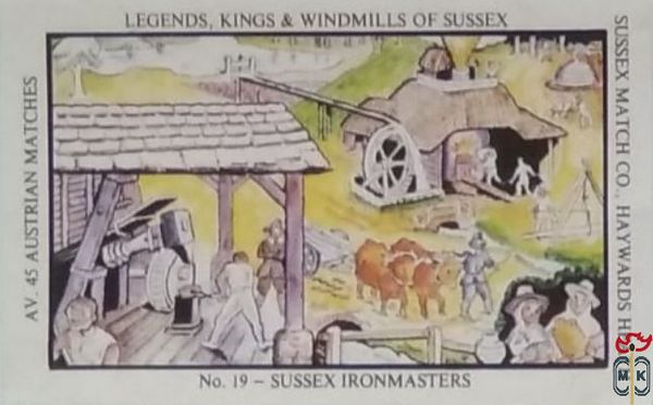 Sussex ironmasters Legends, kings & windmills of sussex Sussex. match