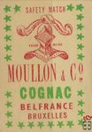Moullon & Co Cognac trade mark Belfrance Bruxelles safety match