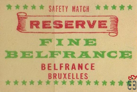 Reserve Fine Belfrance Belfrance Bruxelles safety match