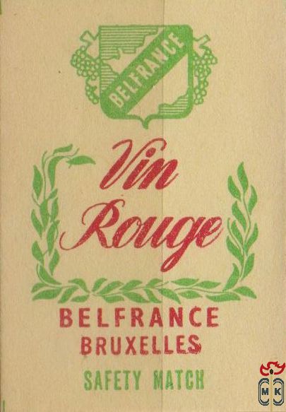 Vin Rouge Belfrance Belfrance Bruxelles safety match