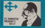 P.E. Svinhufvud presidentti 1931-37 Keskim 50 i medelt kesko oy