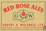 Red Rose Ales GW trade mark Groves & Whitnall Ltd Brewers wine & spiri