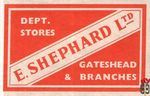 E. Shephard Ltd dept. stores gateshead & branches