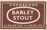 Barley stout cornbrook 1st prize 1920 1st prize 1938