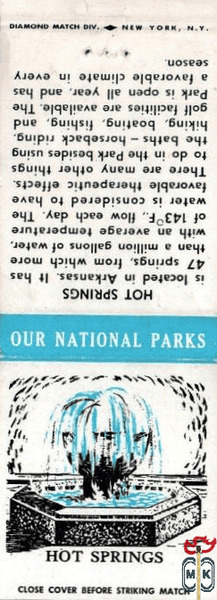 Hot springs Our national parks close cover before striking match