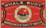 Whale Buoy Impregnated safety match registered trade mark made in Japa
