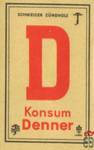 D KONSUM DENNER schweizer zundholz