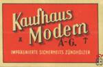 KAUFHAUS MODERN A-G. Impragnierte sicherheits zundholzer