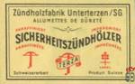 SICHERHEITSZUNDHOLZER Zundholzfabrik Unterterzen/SG. Allumettes de sur