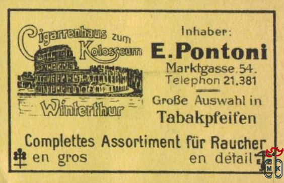 E. PONTONI Inhaber: Cigarrenhaus  Kolosseum  Marktgasse 54 Tel. 21.3 8