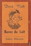 Buvez du Lait Drink Melk Safety Matches