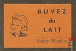 Buvez du Lait Safety Matches