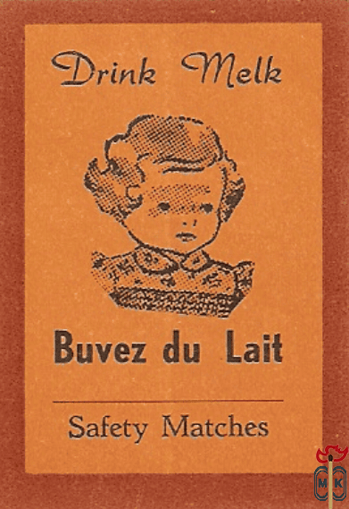 Buvez du Lait Drink Melk Safety Matches