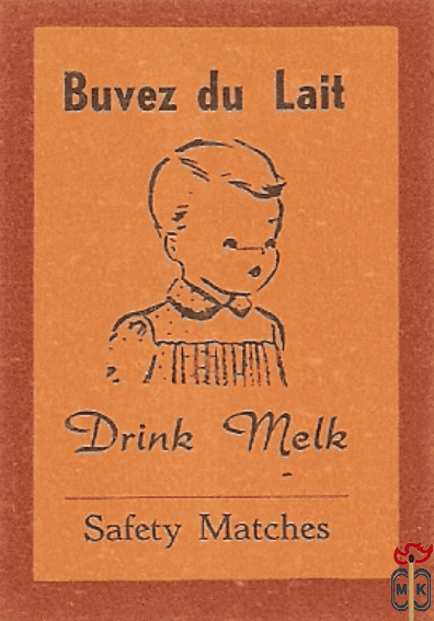 Buvez du Lait Drink Melk Safety Matches