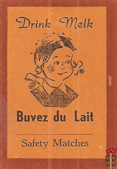 Buvez du Lait Drink Melk Safety Matches
