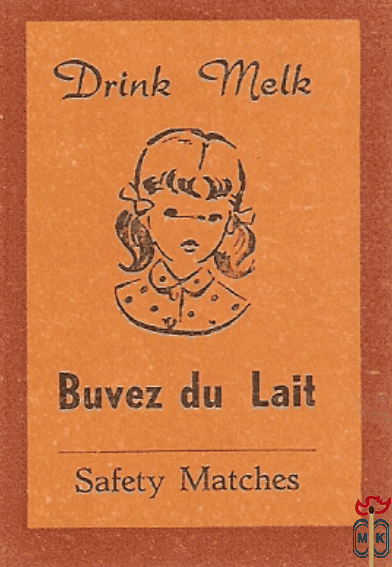 Buvez du Lait Drink Melk Safety Matches