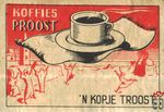 Koffies Proost 'n kopje troost