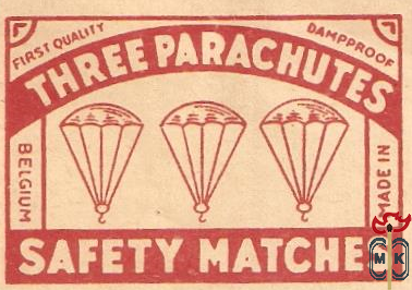 Three parachutes first quality dampproof safety matches made in Belgiu