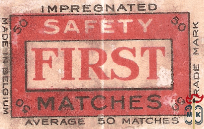 First safety matches impregnated average 50 matches trade mark made in
